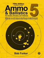 Ammo & Ballistics 5