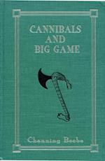 Cannibals and Big Game