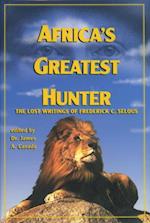 Africa's Greatest Hunter