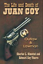 The Life and Death of Juan Coy