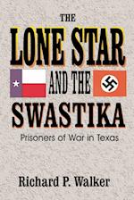 Lone Star and the Swastika