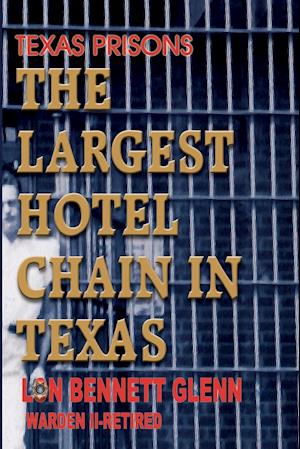 The Largest Hotel Chain in Texas