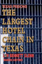 The Largest Hotel Chain in Texas