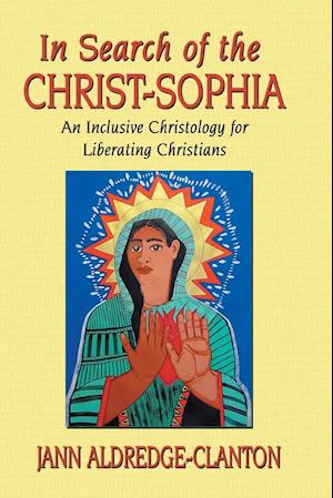 In Search of the Christ-Sophia