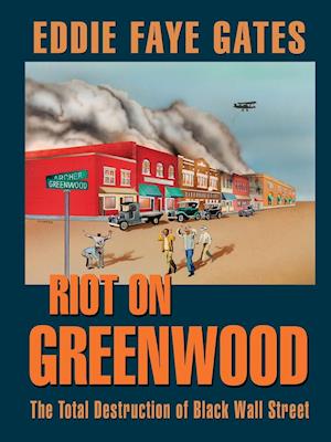 Riot on Greenwood