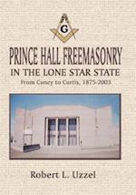 Prince Hall Freemasonry in the Lone Star State