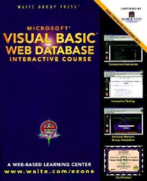 Visual Basic Web Database Interactive Course [With Contains Web-Based Event-Calendar Application...]