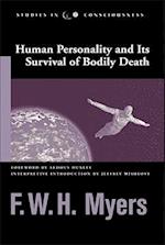 Human Personality and Its Survival of Bodily Death