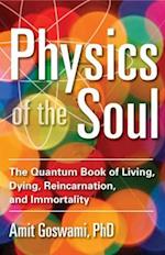 Physics of the Soul