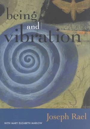 Being and Vibration