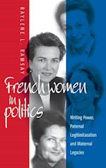 French Women in Politics: Writing Power