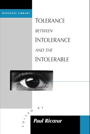 Tolerance Between Intolerance and the Intolerable