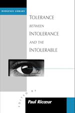 Tolerance Between Intolerance and the Intolerable
