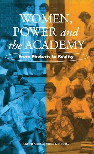 Women, Power, and the Academy