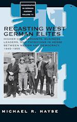 Recasting West German Elites