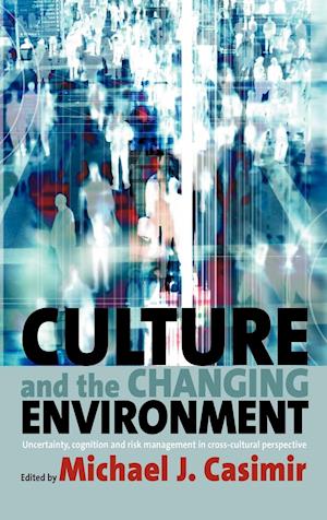 Culture and the Changing Environment