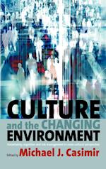 Culture and the Changing Environment