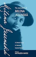 The Journalism of Milena Jesenská