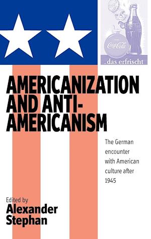 Americanization and Anti-americanism