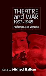 Theatre and War 1933-1945