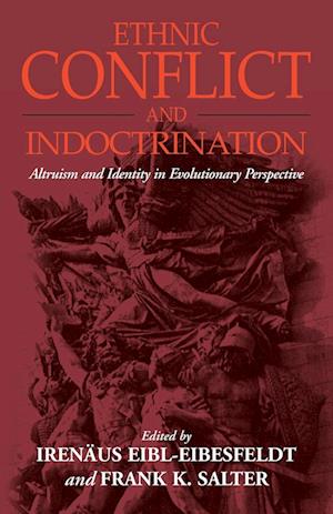 Ethnic Conflict and Indoctrination