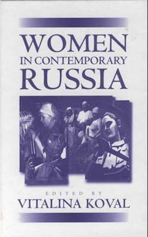 Women in Contemporary Russia