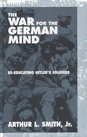 The War for the German Mind