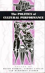 The Politics of Cultural Performance
