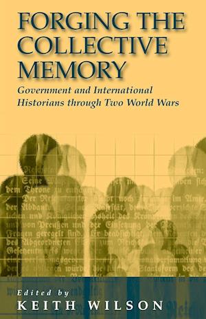 Forging the Collective Memory