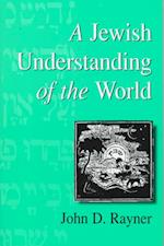 A Jewish Understanding of the World
