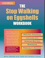Stop Walking On Eggshells Workbook