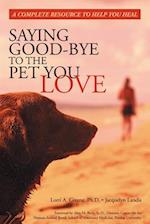 Saying Good-Bye to the Pet You Love