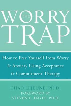 The Worry Trap