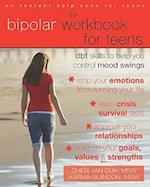 The Bipolar Workbook for Teens