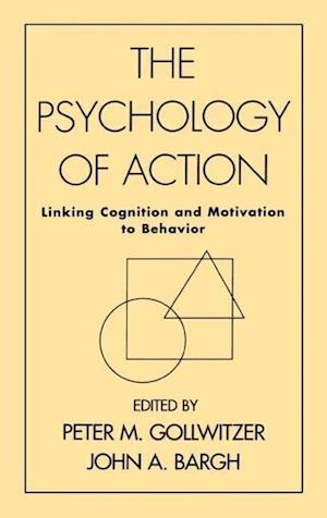 The Psychology of Action