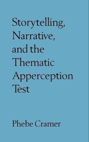 Storytelling, Narrative, and the Thematic Apperception Test