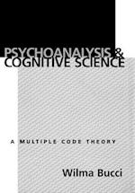 Psychoanalysis and Cognitive Science