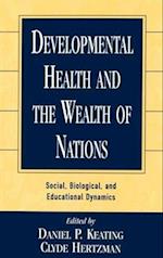 Developmental Health and the Wealth of Nations