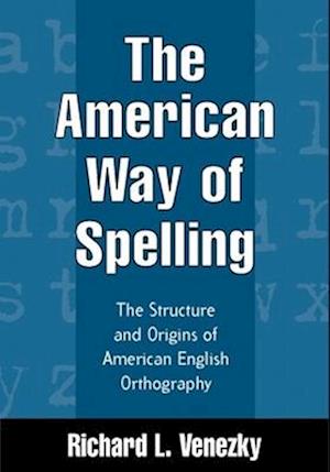 The American Way of Spelling