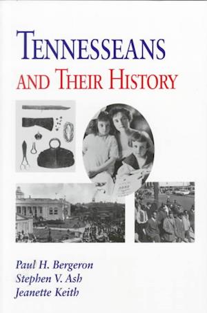 Tennesseans and Their History