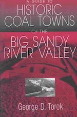 A Guide to the Historic Coal Towns