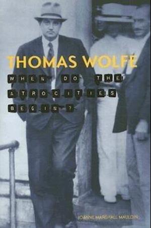 Mauldin, J:  Thomas Wolfe