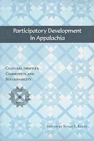 Participatory Development in Appalachia