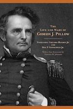 Nathaniel Cheairs, H:  The Life and Wars of Gideon J. Pillow