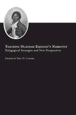 Teaching Olaudah Equiano's Narrative