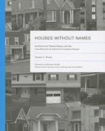 Houses Without Names