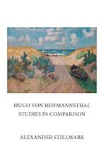 Hugo Von Hofmannsthal Studies in Comparison
