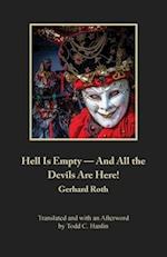 Hell Is Empty -  And All the Devils Are Here!