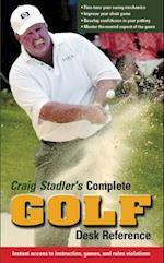 Craig Stadler's Complete Golf Desk Reference