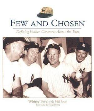 Few and Chosen Yankees